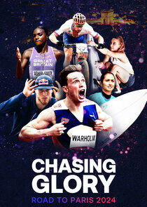 Chasing Glory: Road to Paris 2024