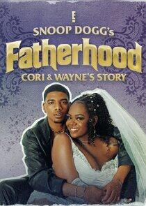 Snoop Dogg's Fatherhood: Cori and Wayne's Story