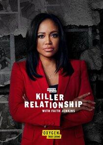 Killer Relationship with Faith Jenkins