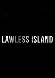 Lawless Island