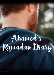 Ahamed's Ramadan Diary - Season 2