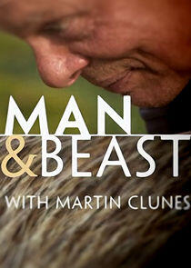 Man & Beast with Martin Clunes