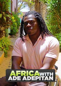 Africa with Ade Adepitan - Season 1