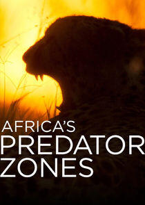 Africa's Predator Zones - Season 1