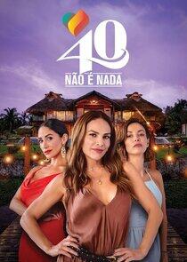 40 No Es Nada - Season 1