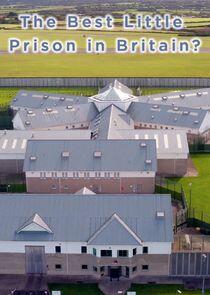 The Best Little Prison in Britain?