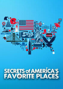 Secrets of America's Favorite Places