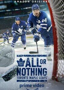 All or Nothing: Toronto Maple Leafs - Season 1