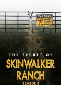 The Secret of Skinwalker Ranch - Season 3