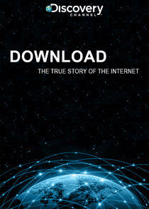 Download: The True Story of the Internet