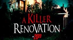 A Killer Renovation