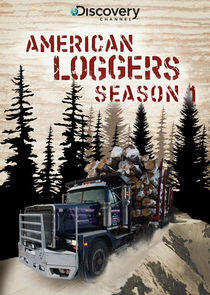 American Loggers - Season 1