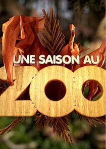 Une saison au zoo