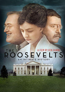 The Roosevelts: An Intimate History