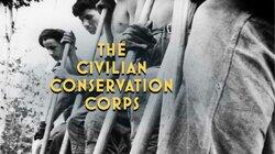 The Civilian Conservation Corps