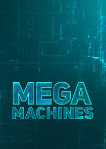 Mega Machines