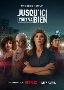 Jusqu'ici tout va bien - Season 1