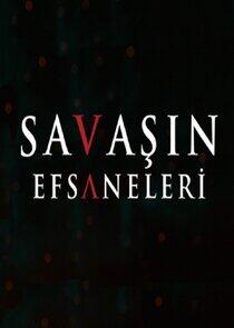 Savaşın Efsaneleri