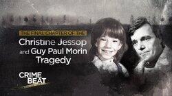 The Final Chapter of the Christine Jessop and Guy Paul Morin Tragedy