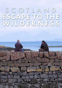 Scotland: Escape to the Wilderness