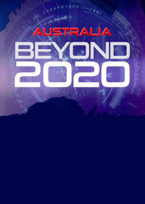 Australia Beyond 2020 - Season 1