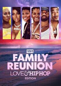 VH1 Family Reunion: Love & Hip Hop Edition