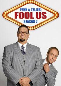 Penn & Teller: Fool Us - Season 2