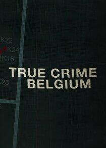 True Crime Belgium