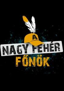 A Nagy Fehér Főnök