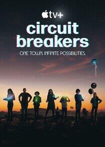 Circuit Breakers - Season 1