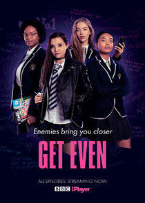 Get Even - Season 1