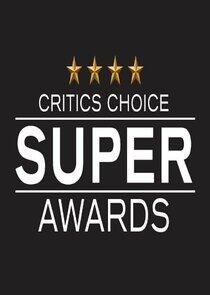 The Critics' Choice Super Awards