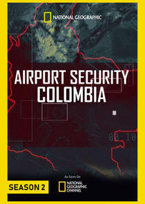 Airport Security: Colombia - Season 2