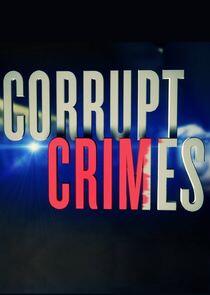 Corrupt Crimes