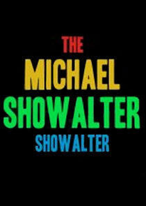 The Michael Showalter Showalter