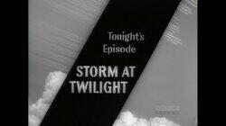 Storm at Twilight Storm at Twilight