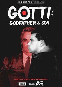 Gotti: Godfather & Son - Season 1