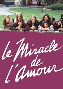 Le miracle de l'amour