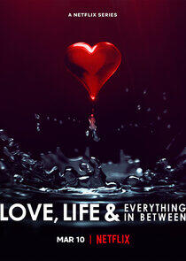 Love, Life & Everything in Between