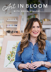 Art in Bloom with Helen Dealtry - Season 1