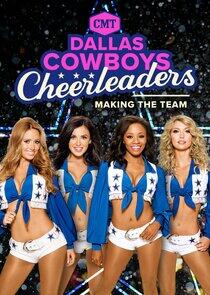 Dallas Cowboys Cheerleaders: Making the Team - Season 15