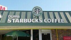 Dumb Starbucks