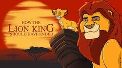 How The Lion King Should Have Ended