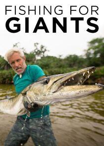 Fishing for Giants