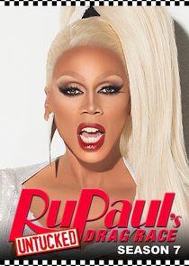 RuPaul's Drag Race: Untucked! - Season 7