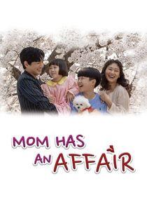 Mom Has an Affair - Season 1