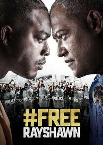 #FreeRayshawn - Season 1