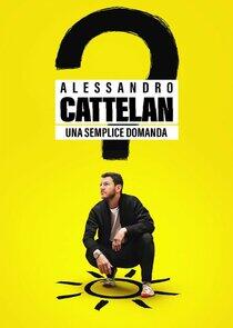 Alessandro Cattelan: una semplice domanda - Season 1