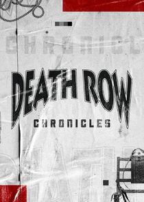 Death Row Chronicles