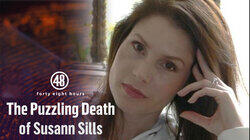 The Puzzling Death of Susann Sills